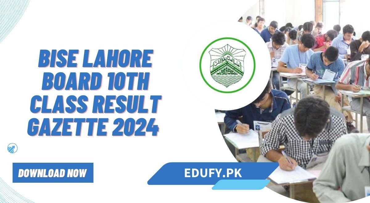 BISE Lahore Board 10th Class Result Gazette 2024 Download