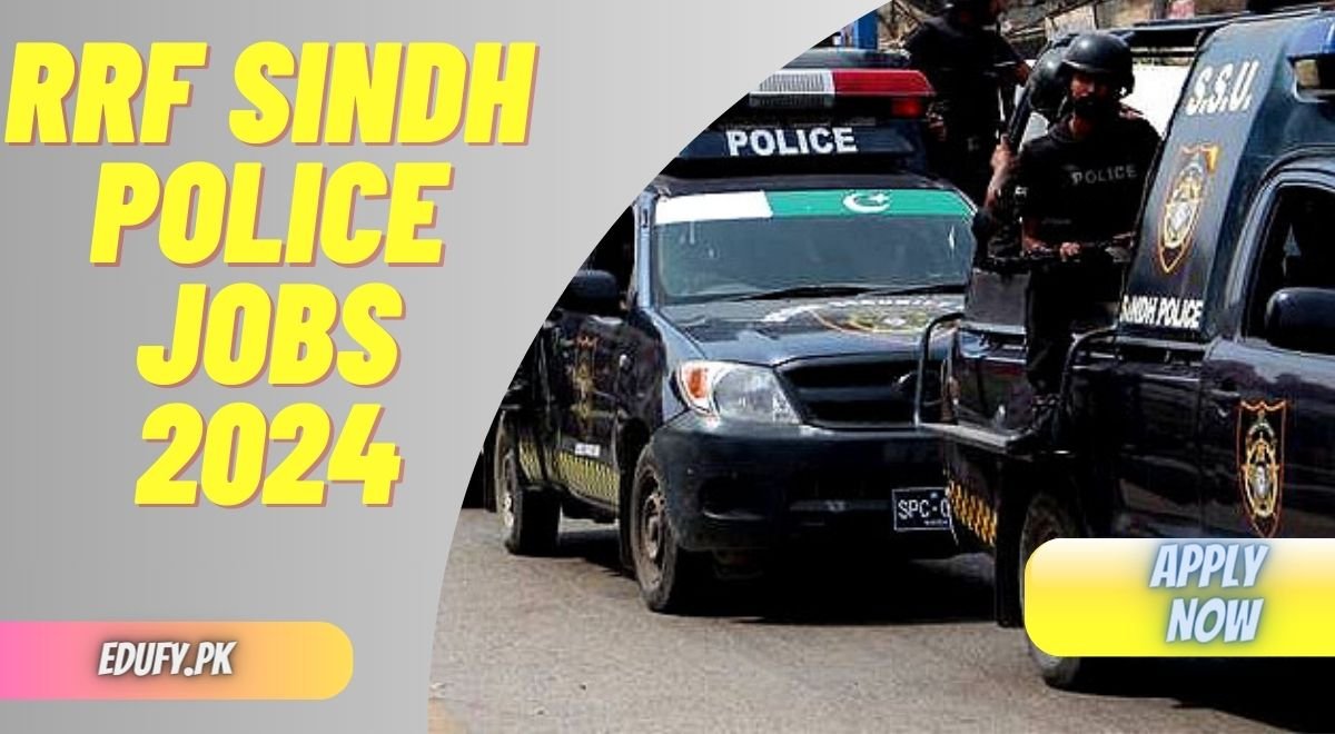 _RRF Sindh Police Jobs 2024 Online Apply Rapid Response Force