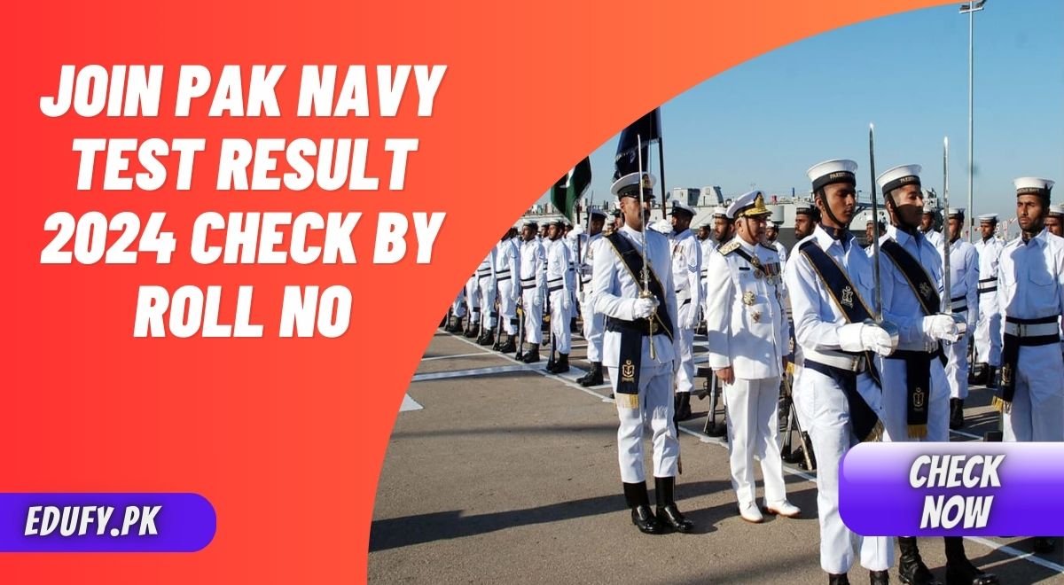 Join Pak Navy Test Result 2024 Check By Roll No