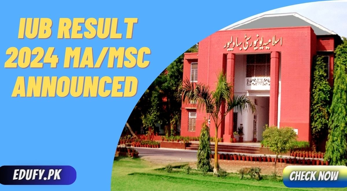 IUB Result 2024 MAMSc Announced Islamia University Bahawalpur