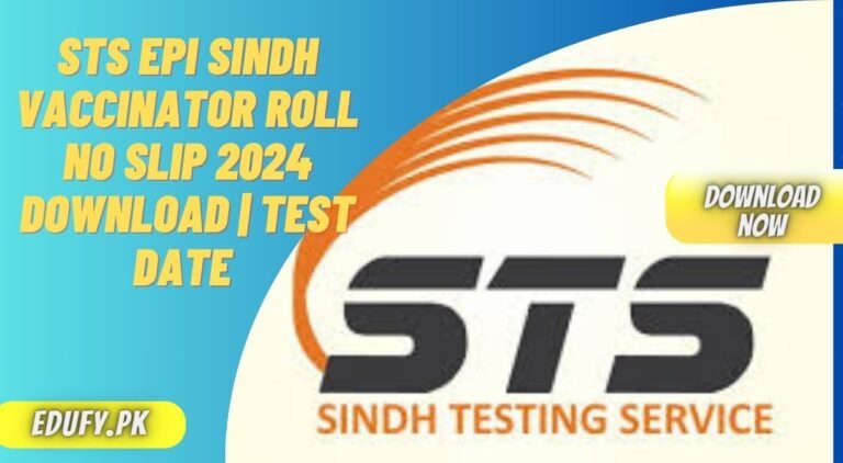 STS EPI Sindh Vaccinator Roll No Slip 2024 Download Test Date   STS EPI Sindh Vaccinator Roll No Slip 2024 Download Test Date  768x422 