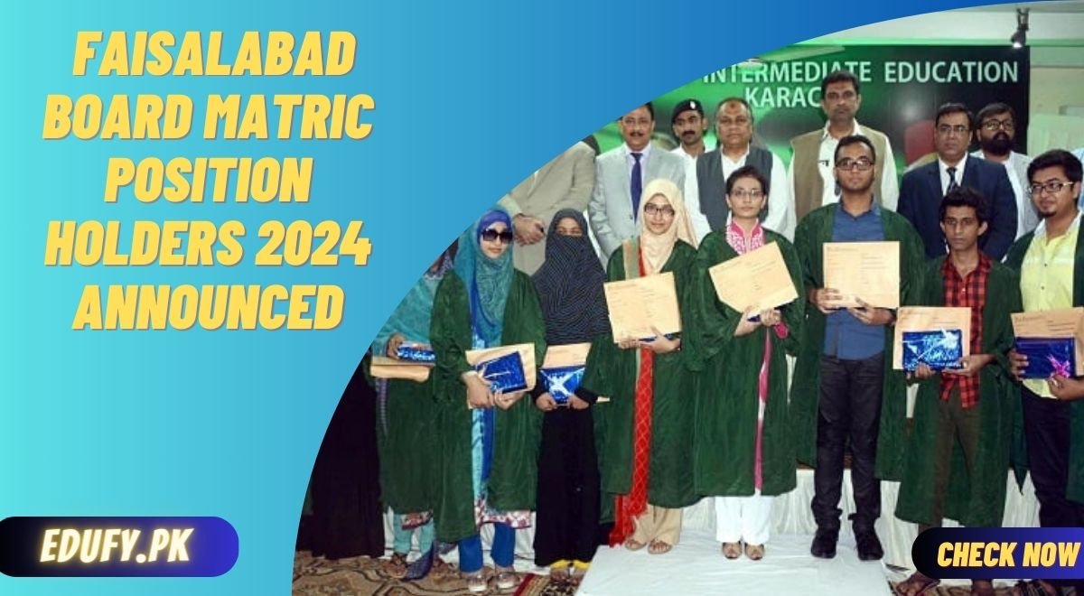 BISE Faisalabad Board Matric Position Holders 2024 Announced