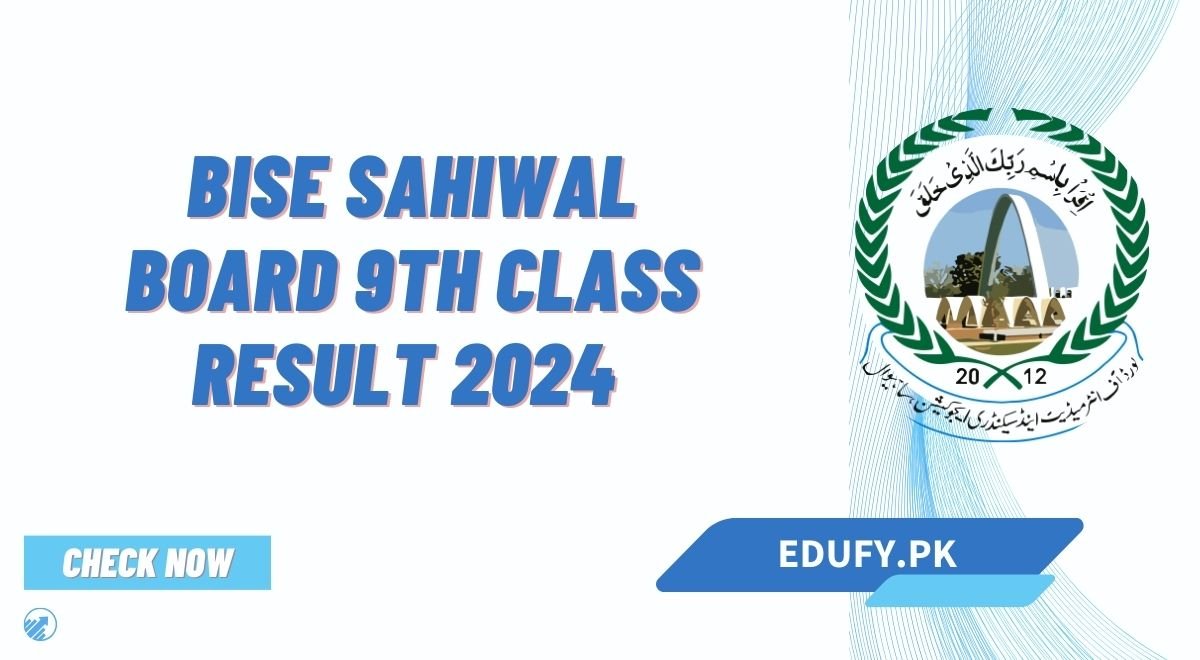 BISE Sahiwal Board 9th Class Result 2024