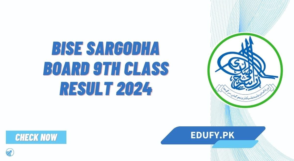 BISE Sargodha Board 9th Class Result 2024