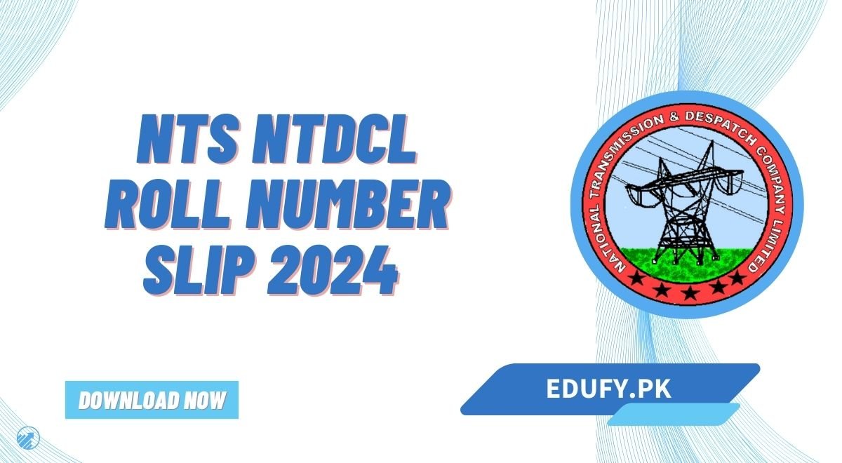 NTS NTDCL Roll Number Slip 2024 Download