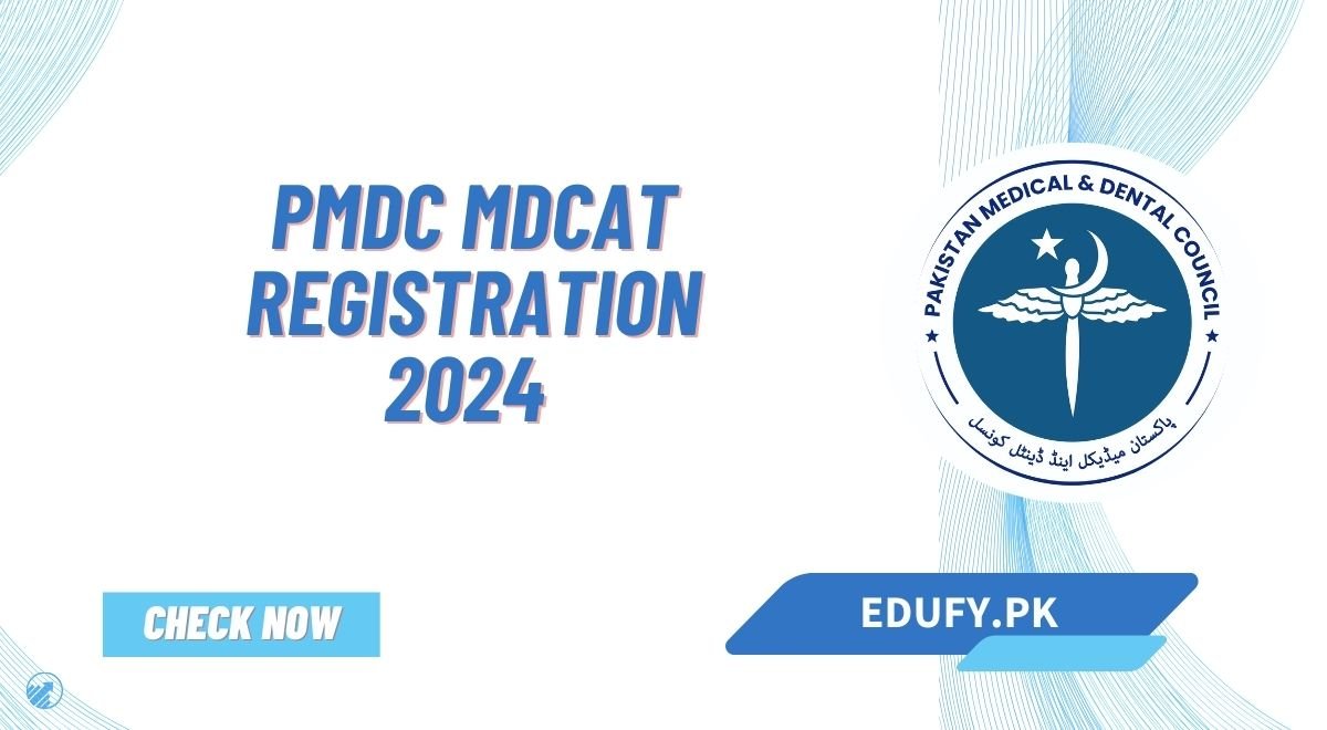 PMDC MDCAT Registration 2024 Apply Online