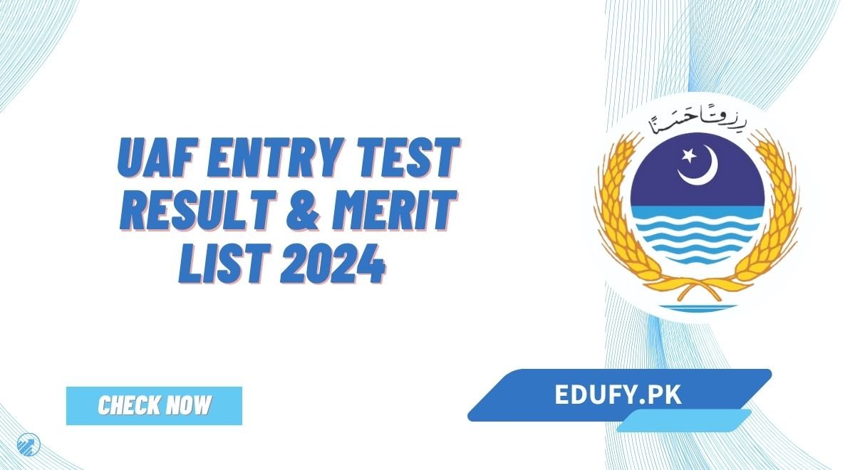 UAF Entry Test Result & Merit List 2024 Check Online