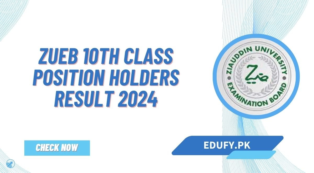 ZUEB 10th Class Position Holders Result 2024