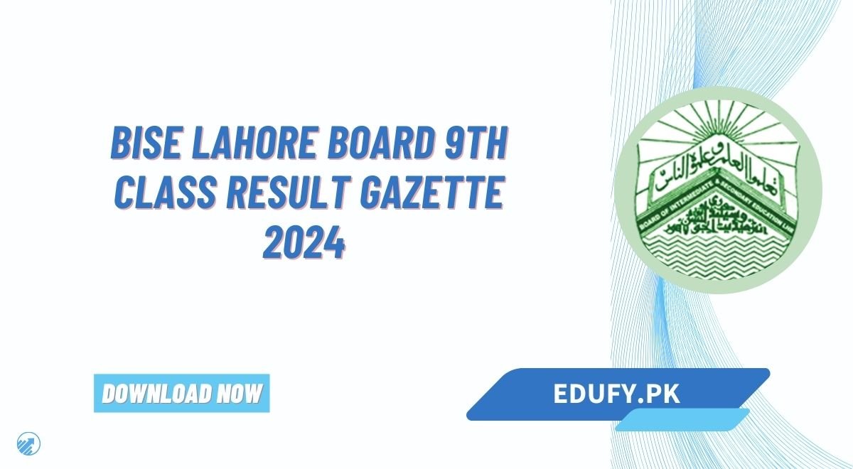 BISE Lahore Board 9th Class Result Gazette 2024 PDF Download