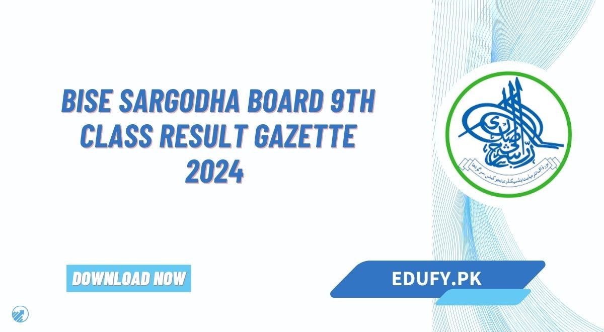 BISE Sargodha Board 9th Class Result Gazette 2024 PDF Download