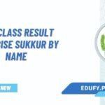 11th Class Result 2024 BISE Sukkur Board By Name