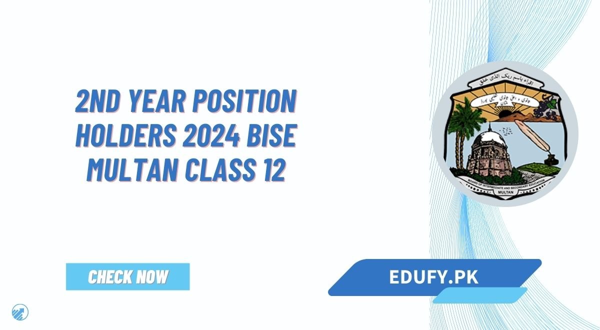 2nd Year Position Holders 2024 BISE Multan Class 12