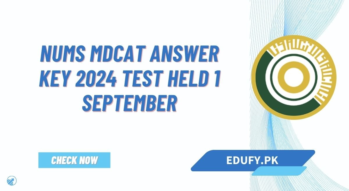 NUMS MDCAT Answer Key 2024 Download Test Held 1 September