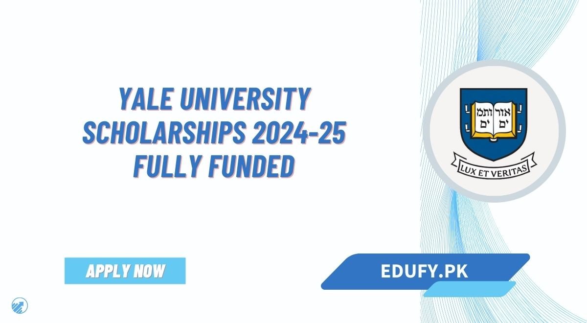 Yale University Scholarships 2024-25 Fully Funded